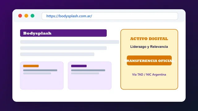 Ecosistema digital, branding y proceso de cesión registral formal de bodysplash.com.ar